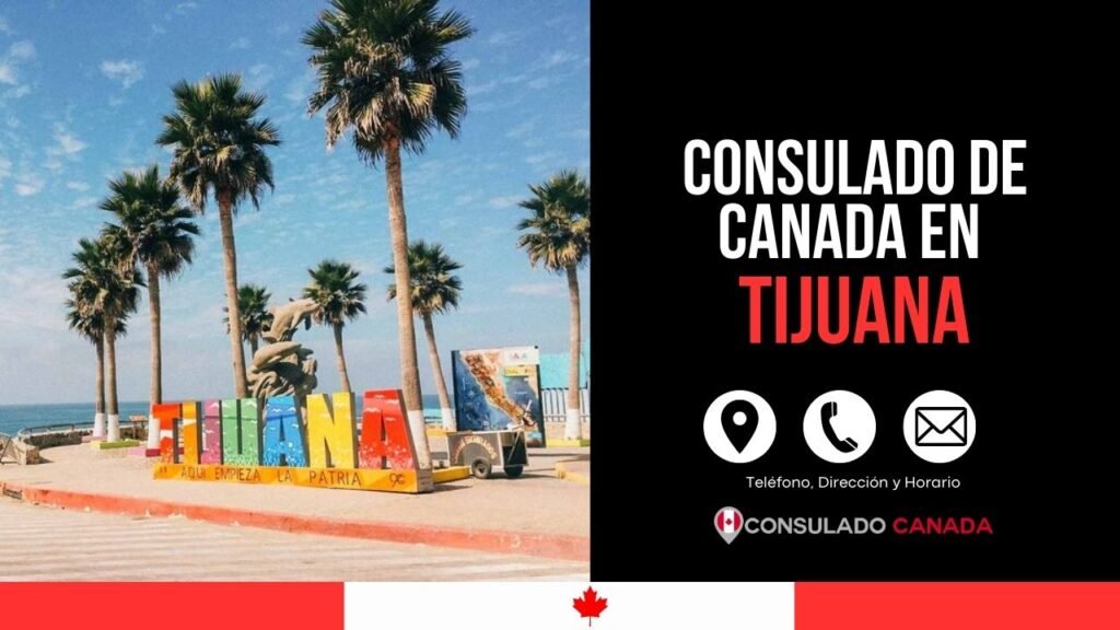 Consulado de Canadá en Tijuana